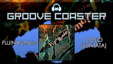Groove Coaster - FUJIN Rumble DLC