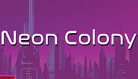 Neon Colony