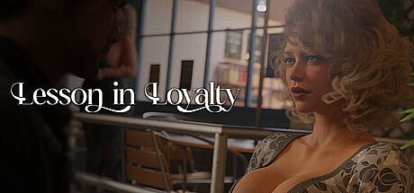 Lesson in Loyalty - Season 1 Game