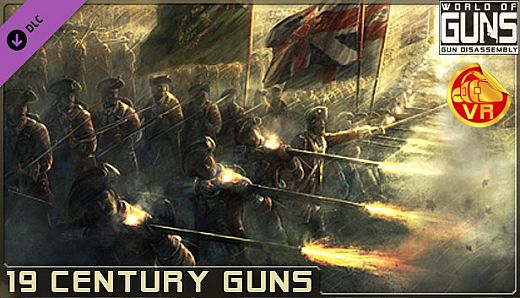World of Guns VR: XIX Century Pack #1