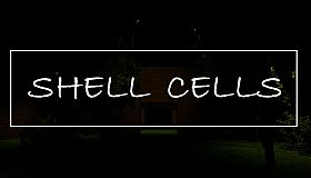 Shell Cells