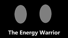 The Energy Warrior / 能量战士