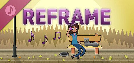 Reframe Soundtrack