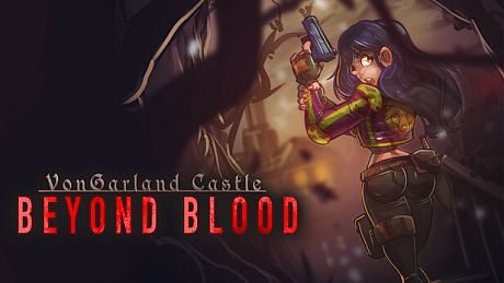 VonGarland Castle : Beyond Blood Game
