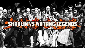 Shaolin vs Wutang Legends