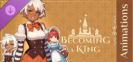 Becoming a King - Animations Pack DLC