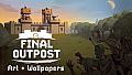 Final Outpost: Definitive Edition - Art & Wallpapers