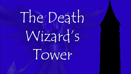 The Death Wizard's Tower Game