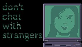 Don't Chat With Strangers