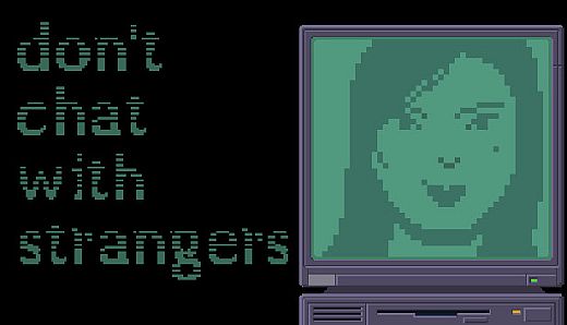 Don't Chat With Strangers