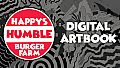Happy's Humble Burger Farm: Digital Artbook