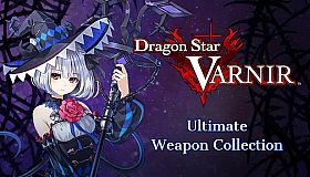 Dragon Star Varnir Ultimate Weapon Collection