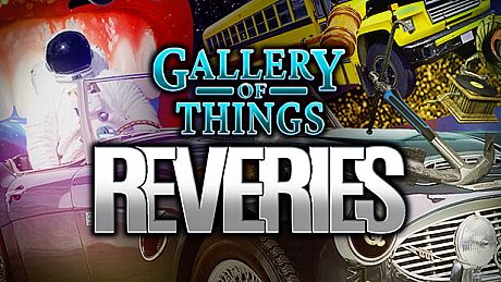 Gallery of Things: Reveries Game