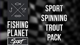 Fishing Planet: Sport Spinning Trout Pack