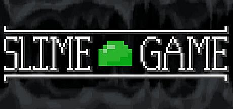 Slime Game