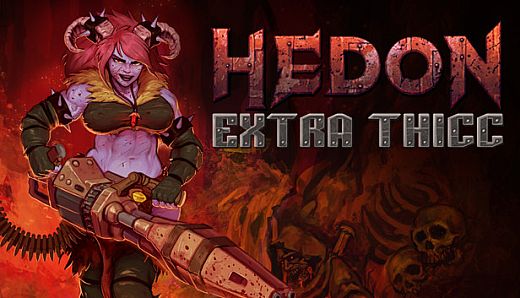 Hedon - Extra Thicc Edition Upgrade