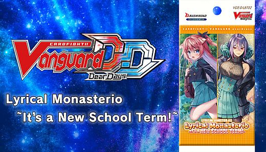 Cardfight!! Vanguard DD: Rare Card Set 07 [D-LBT02]: Lyrical Monasterio ~It’s a New School Term!~