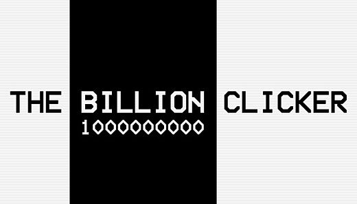 The Billion Clicker