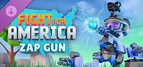 Fight For America: Zap Gun DLC DLC