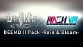 MASH VP! Re:VISION - DEEMO II Pack -Rain & Bloom-