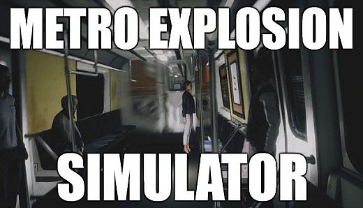 Metro Explosion Simulator