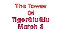 The Tower Of TigerQiuQiu Match 3