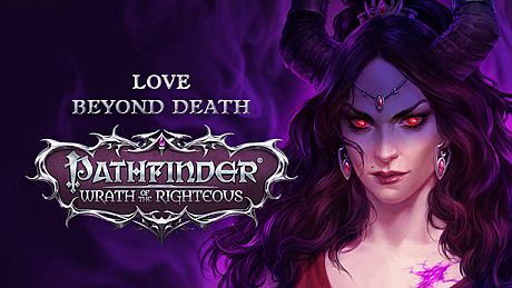 Pathfinder: Wrath of the Righteous - Love Beyond Death DLC