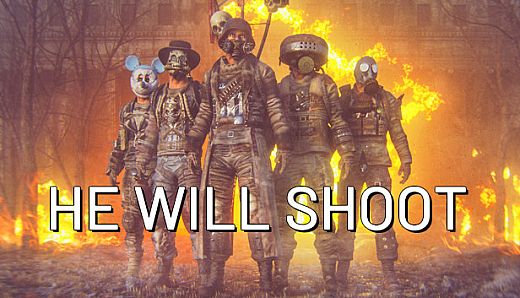 He Will Shoot