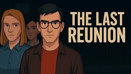 The Last Reunion Game