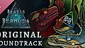 Beasts of Bermuda - Original Soundtrack