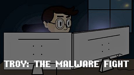 Troy: The Malware Fight Game