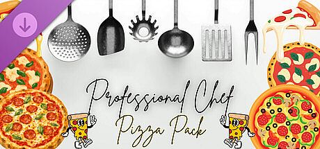 Professional Chef - Pizza Pack DLC