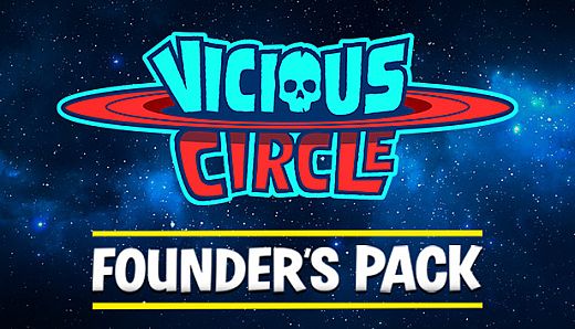 Vicious Circle - Founder's Pack