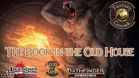 Fantasy Grounds - Aegis of Empires 1: The Book in the Old House DLC