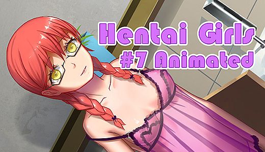 Hentai Girls [#7 Animated]