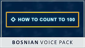 How to Count to 100 - Bosnian Voice Pack