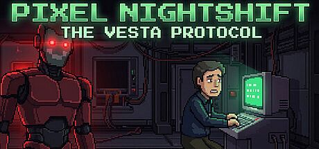Pixel Nightshift: The Vesta Protocol