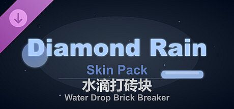 Water Drop Brick Breaker - Diamond Rain Skin Pack DLC