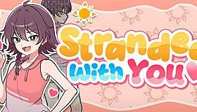 Stranded with You