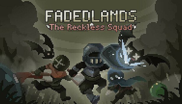 Buy Fadedlands: The Reckless Squad
