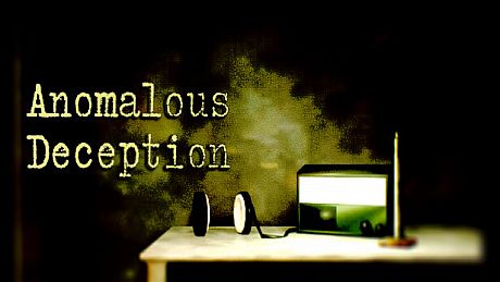 Anomalous Deception Game