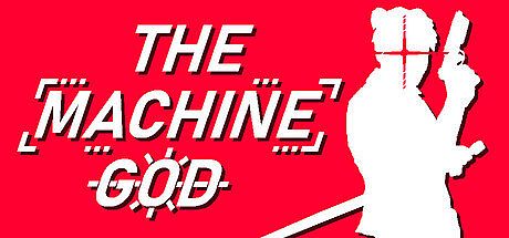 The Machine God Game