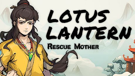 Lotus Lantern: Rescue Mother