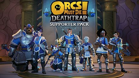 Orcs Must Die! Deathtrap - Supporter Pack DLC