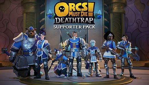 Orcs Must Die! Deathtrap - Supporter Pack