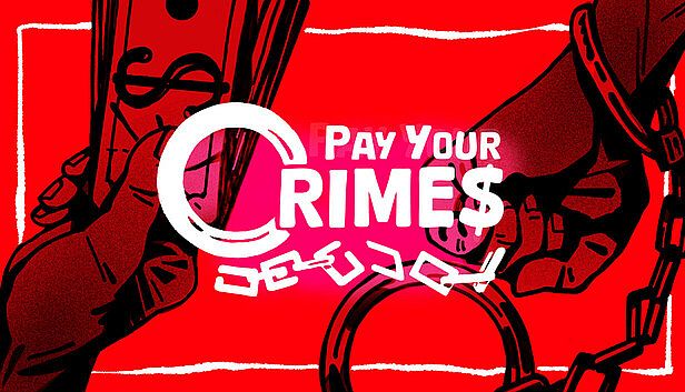 Buy Pay Your Crimes