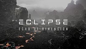 Eclipse: Echo of Dimension