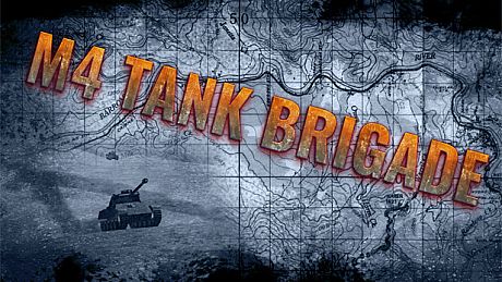 M4 Tank Brigade Game