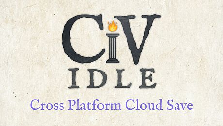 CivIdle - Cross Platform Cloud Save DLC