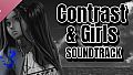 Contrast & Girls Soundtrack